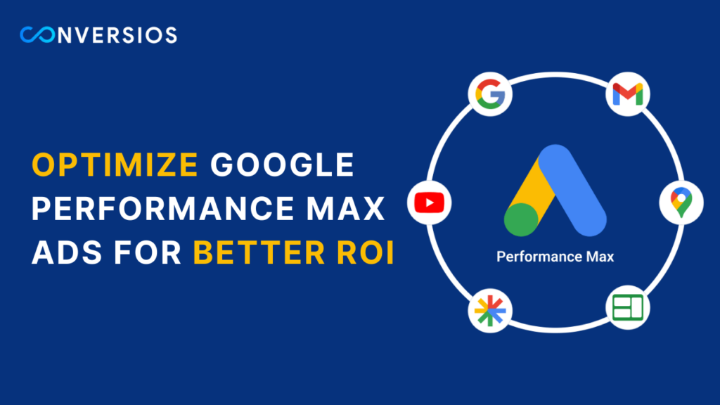 Guía Completa: Cómo Maximizar Resultados con Campañas Performance Max de Google
